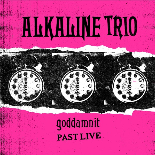 Goddamnit (Past Live) album cover
