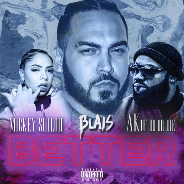 Better (feat. Do Or Die & Mickey Shiloh) - Single album cover