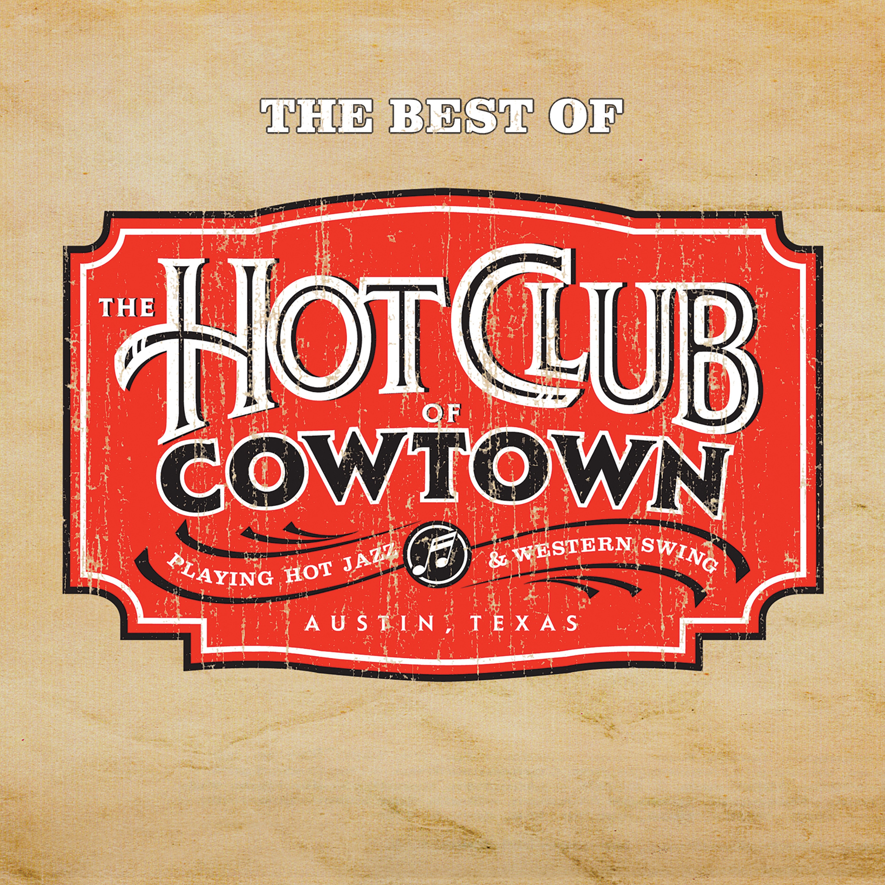 The Best Of The Hot Club Of Cowtown album cover