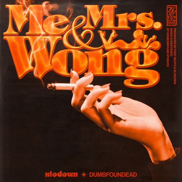 Me & Mrs. Wong (feat. Dumbfoundead) - Single album cover