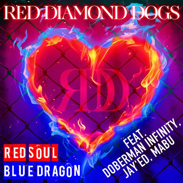 RED SOUL BLUE DRAGON (feat. DOBERMAN INFINITY, JAY'ED & Mabu) - Single album cover