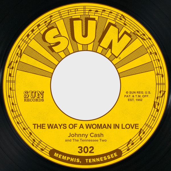 The Ways Of A Woman In Love / You're the Nearest Thing to Heaven (feat. The Tennessee Two) - Single album cover