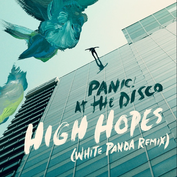 High Hopes (White Panda Remix) - Single album cover