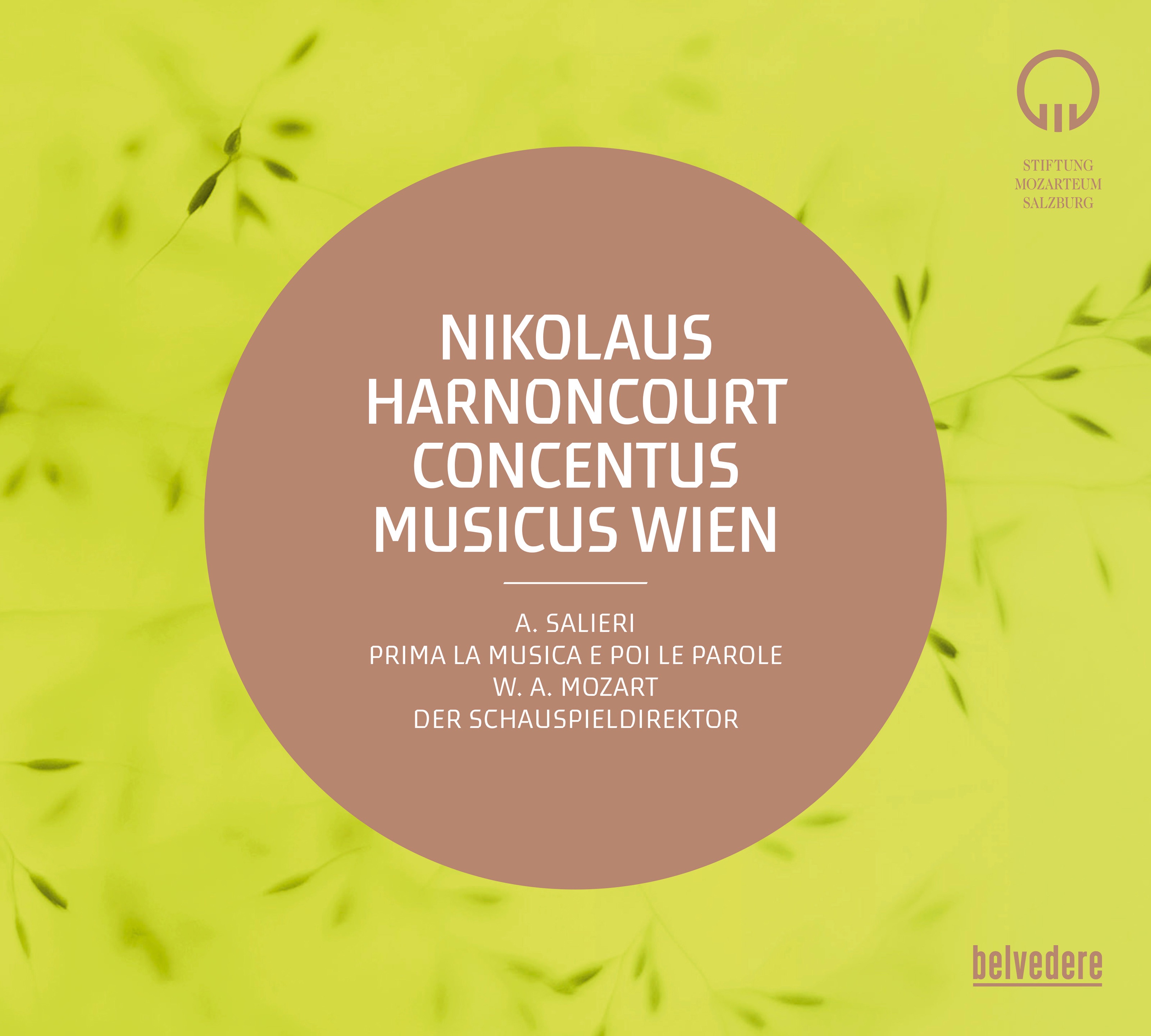 Salieri: Prima la musica e poi le parole - Mozart: Der Schauspieldirektor, K. 486 (Live) album cover