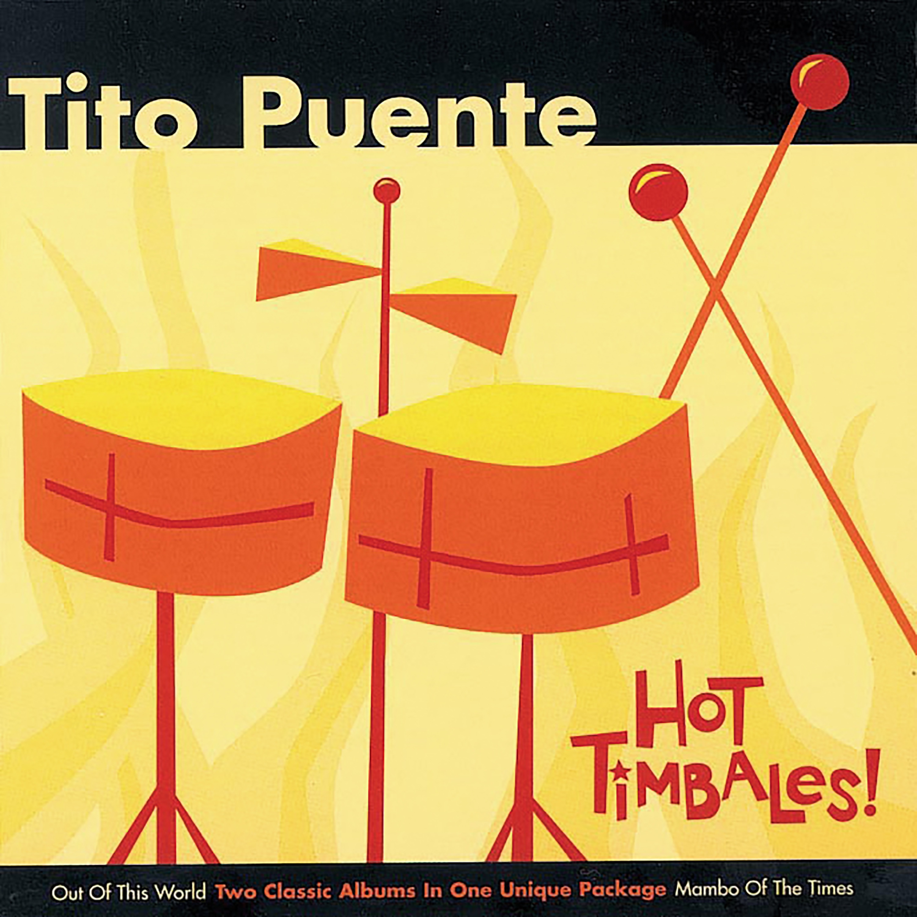 Hot Timbales!: Out Of This World / Mambo Of The Times album cover