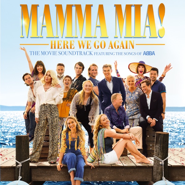 Mamma Mia! Here We Go Again (The Movie Soundtrack feat. the Songs of ABBA) album cover