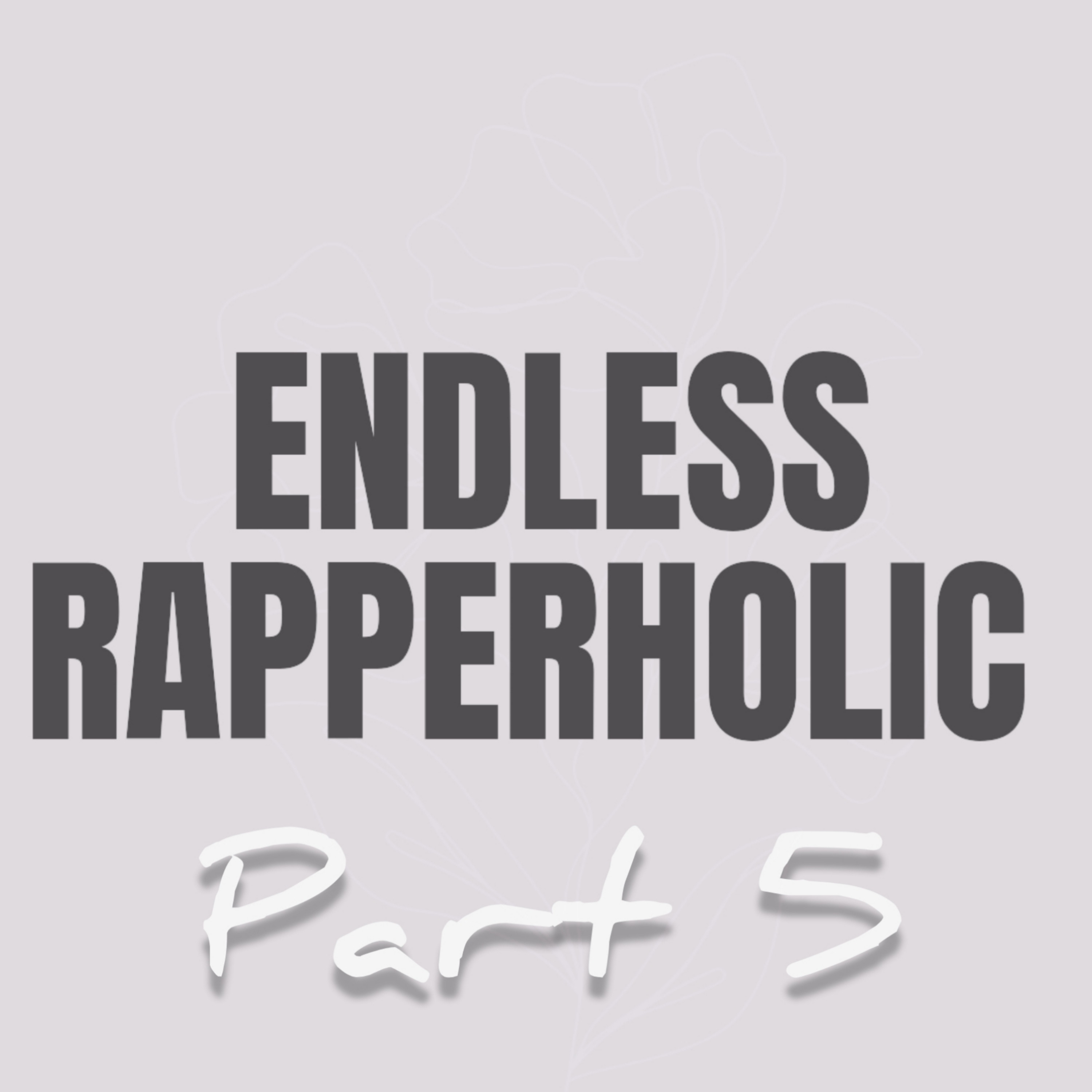 Rapperholic, Pt. 5 (Instrumental Version) - Single album cover