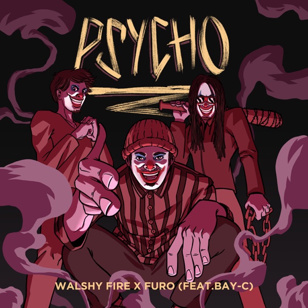 Psycho (feat. Bay-C) - Single album cover