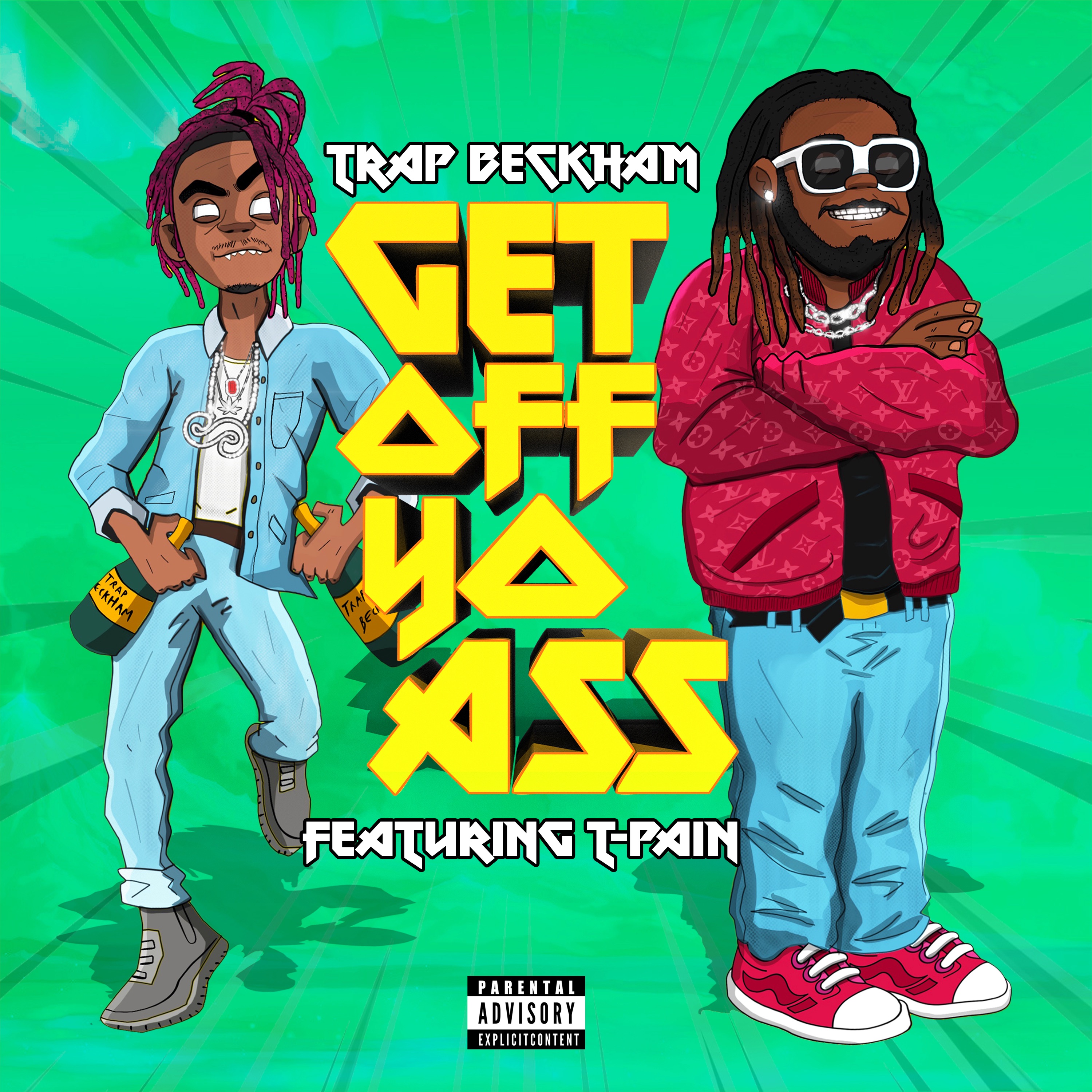 Get off Yo Ass (feat. T-Pain) - Single album cover
