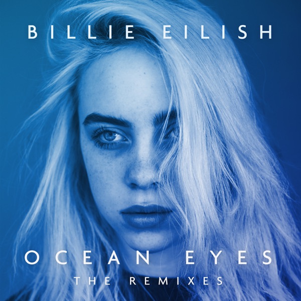 Ocean Eyes (The Remixes) - EP album cover