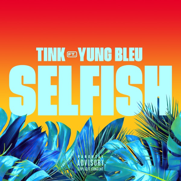 Selfish - Single album cover