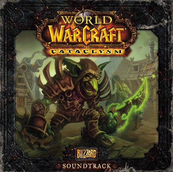 World of Warcraft: Cataclysm (Original Game Soundtrack) album cover