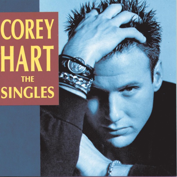 Corey Hart: The Singles album cover