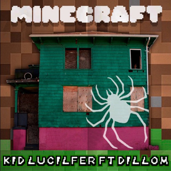 Minecraft (feat. Dillom) - Single album cover