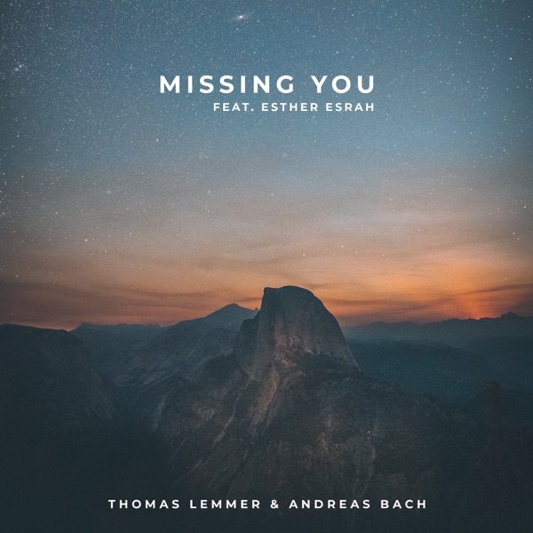 Missing You (feat. Esther Esrah) - Single album cover