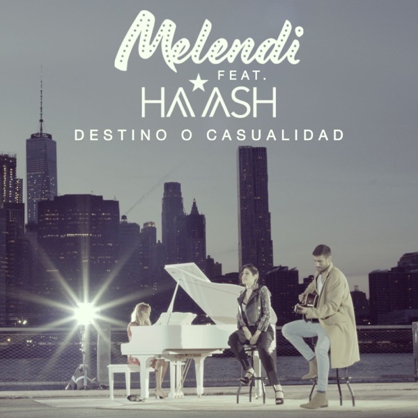Destino o casualidad (feat. Ha*Ash) - Single album cover