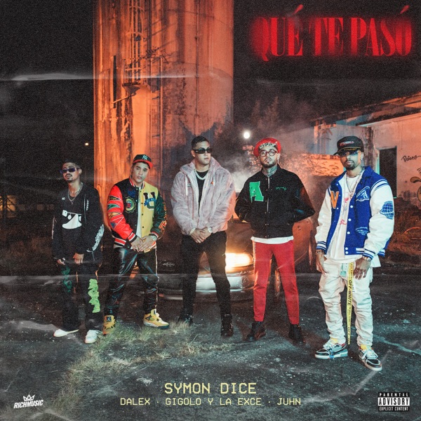 Qué Te Pasó (feat. Gigolo Y La Exce) - Single album cover