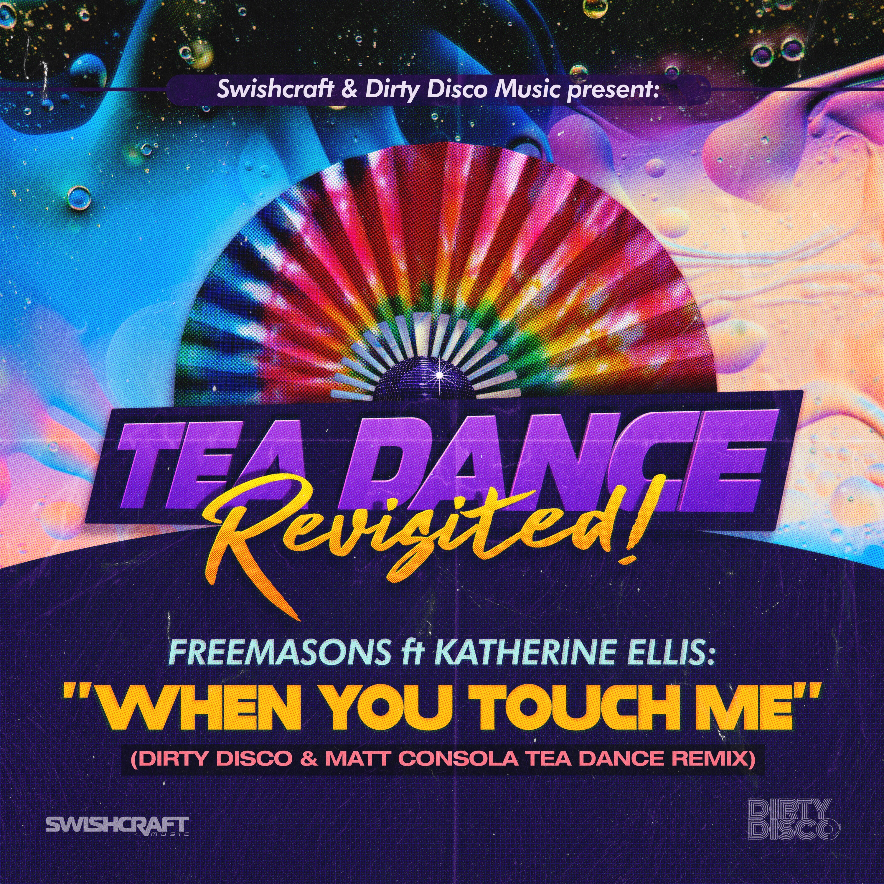When You Touch Me (Tea Dance Classic Remixes) [feat. Katherine Ellis] - EP album cover