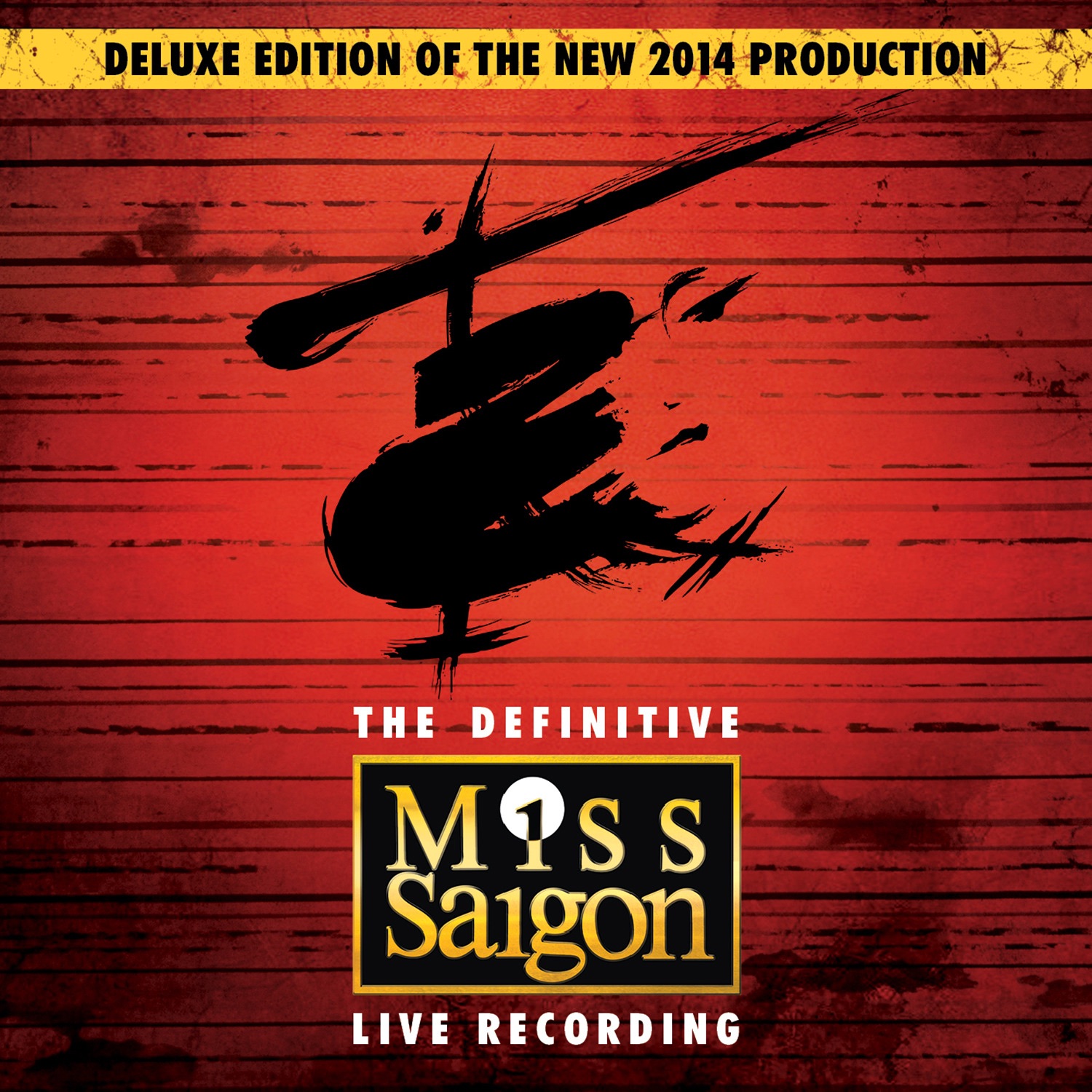 Miss Saigon: The Definitive Live Recording (Original Cast Recording / Deluxe) album cover