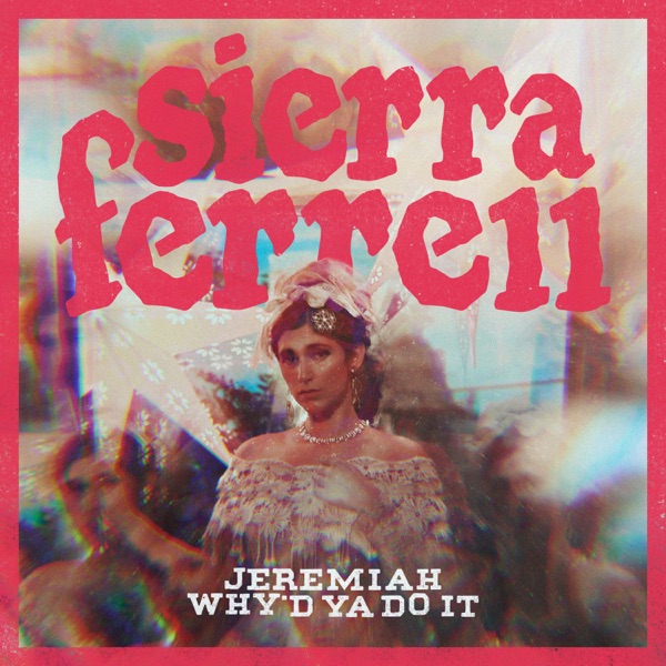 Jeremiah / Why’d Ya Do It - Single album cover
