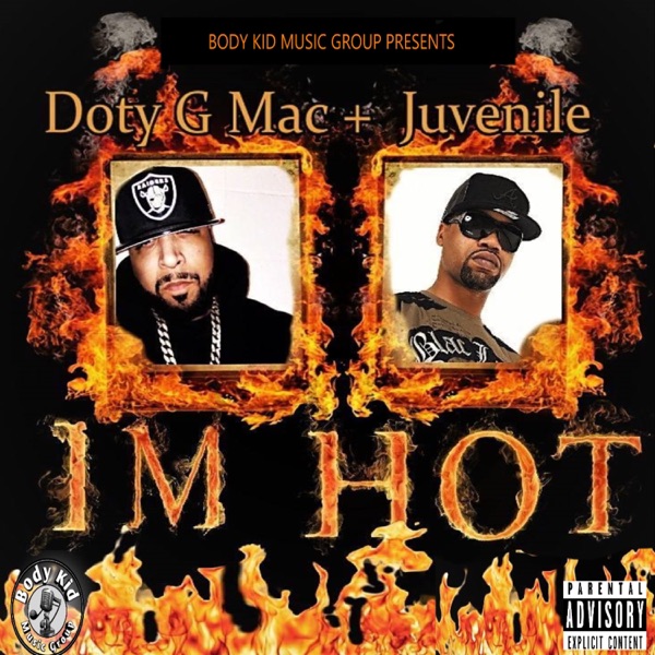 I'M HOT (feat. Juvenile) - Single album cover