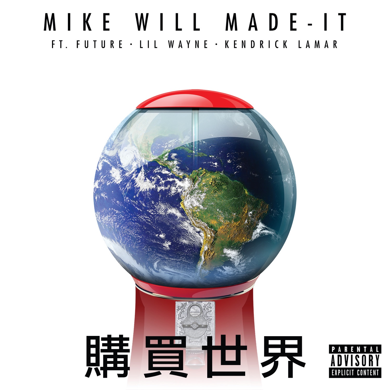 Buy the World (feat. Lil Wayne, Kendrick Lamar & Future) - Single album cover