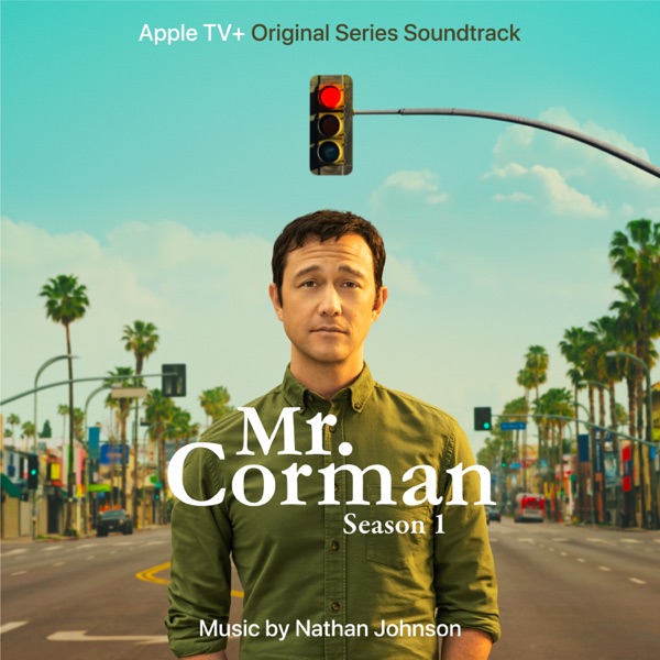 Mr. Corman: Season 1 (Apple TV+ Original Series Soundtrack) album cover