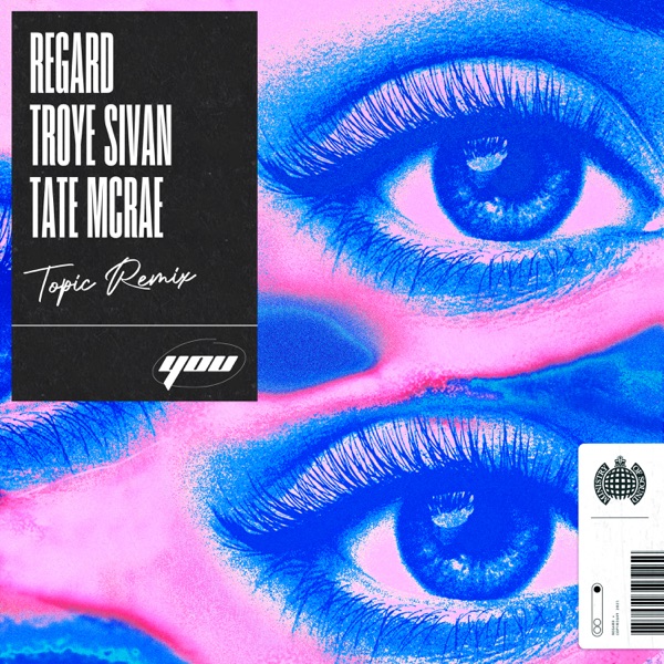 You (feat. Troye Sivan & Tate McRae) [Topic Remix] - Single album cover