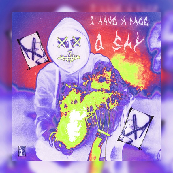 I Have and Face (feat. Freddie Dredd) - Single album cover