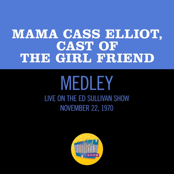 The Girl Friend/Blue Room/The Girl Friend (Reprise) [Medley/Live On The Ed Sullivan Show, November 2 album cover