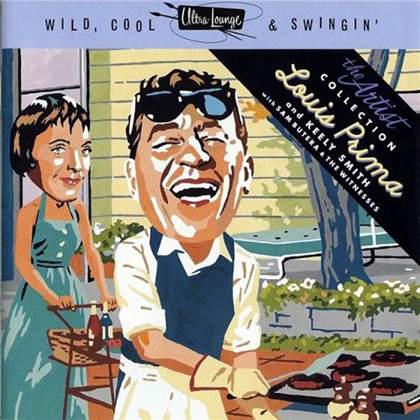 Wild, Cool & Swingin': Louis Prima with Keely Smith album cover
