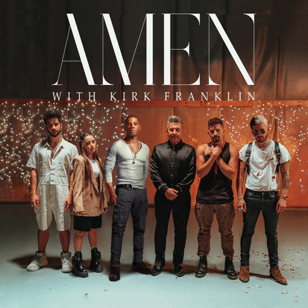 Amén (with Kirk Franklin) [feat. Evaluna Montaner, Camilo & Mau y Ricky] - Single album cover