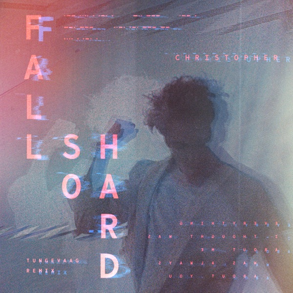 Fall So Hard (Tungevaag Remix) - Single album cover