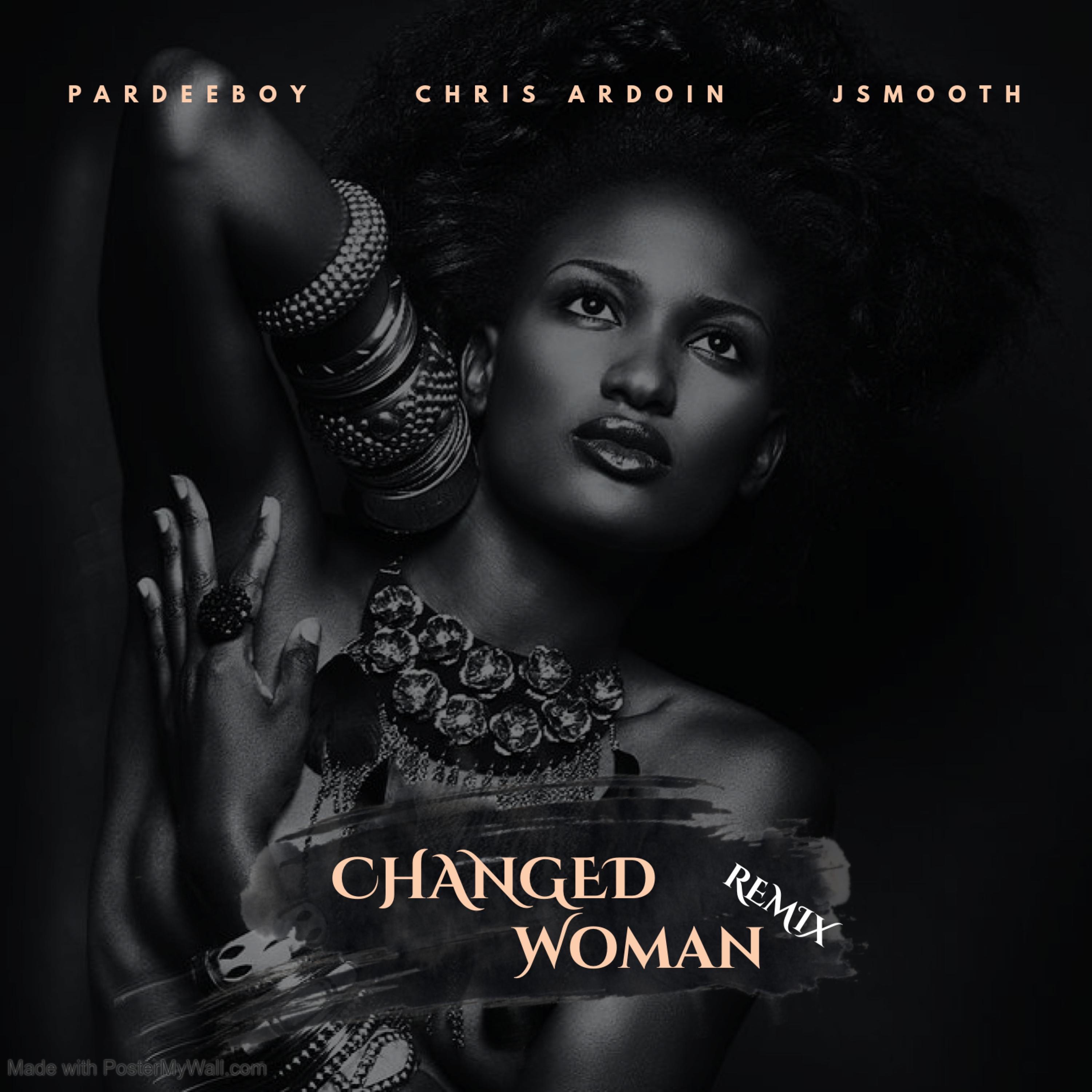 Changed Woman (feat. Chris Ardoin & J Smooth) [Remix] [Remix] - Single album cover