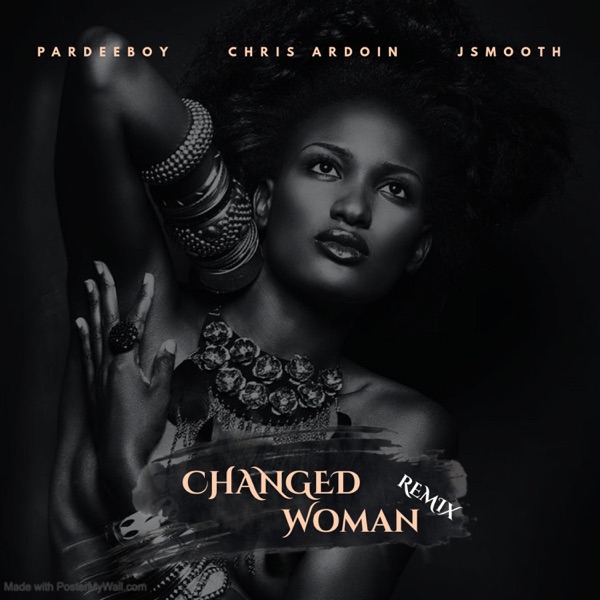 Changed Woman (feat. Chris Ardoin & J Smooth) [Remix] [Remix] - Single album cover