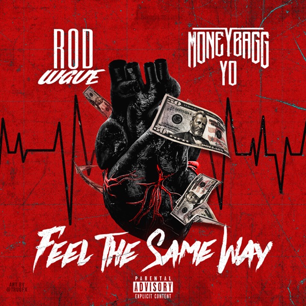Feel the Same Way (feat. Moneybagg Yo) - Single album cover