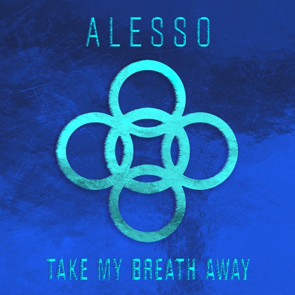Take My Breath Away - Single album cover