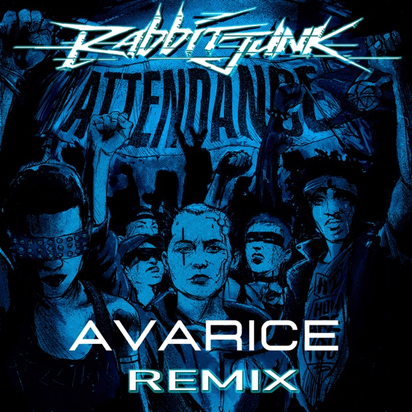 Attendance (Avarice Remix) - Single album cover