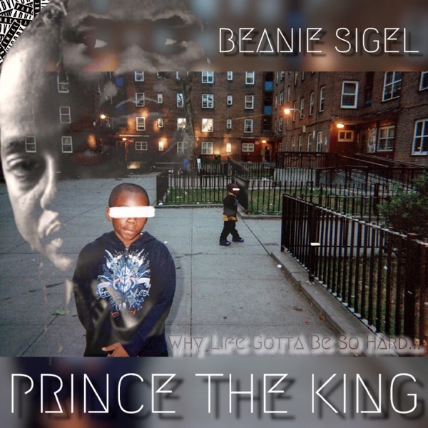 Why Life Gotta Be So Hard... (feat. Beanie Sigel) - Single album cover