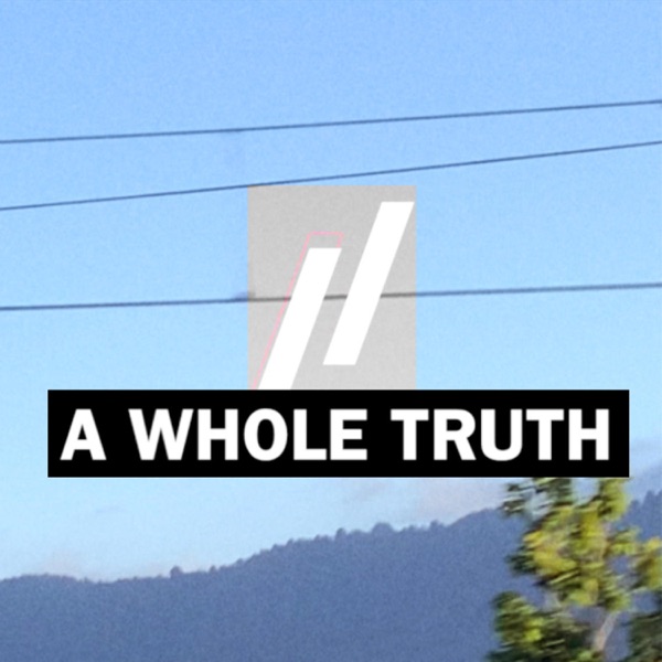 A Whole Truth - Single album cover