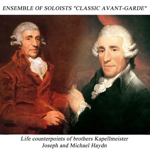 Life Counterpoints of Brothers Kapellmeister: Joseph and Michael Haydn album cover