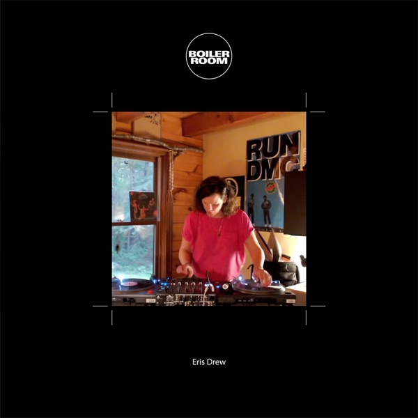 Boiler Room: Eris Drew in New England, Jun 17, 2021 (DJ Mix) album cover