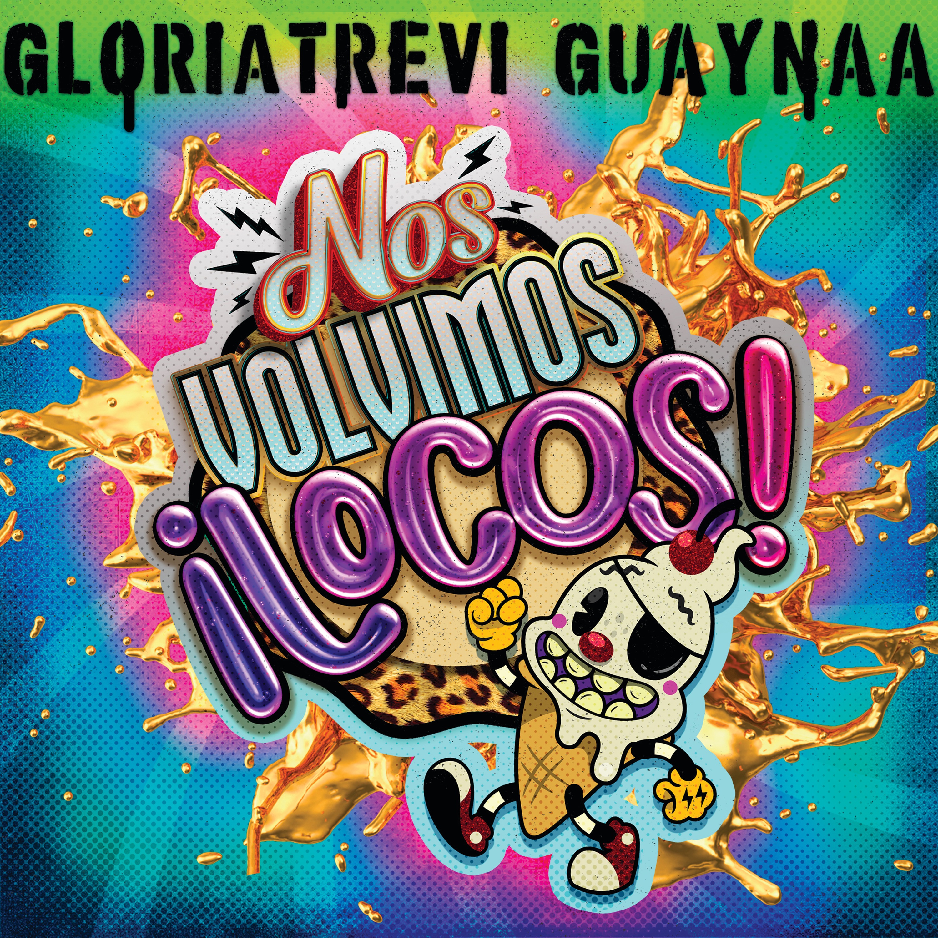 Nos Volvimos Locos - Single album cover
