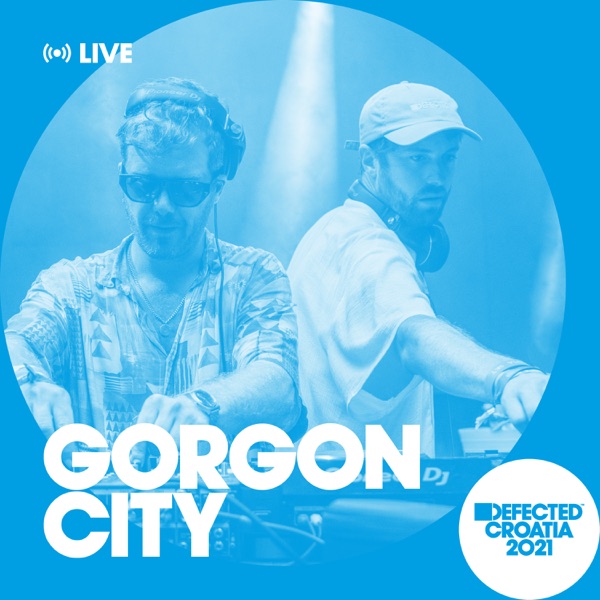 Gorgon City at Defected Croatia, 2021 (DJ Mix) album cover