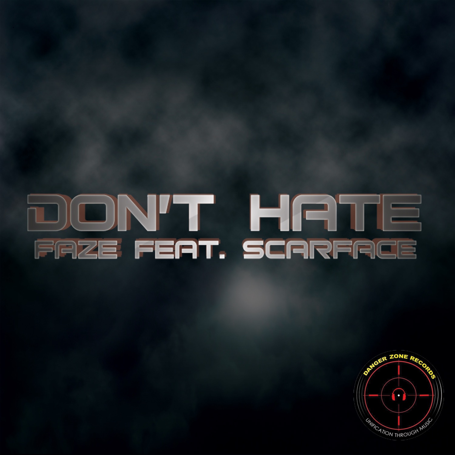 Don't Hate (feat. Scarface) - Single album cover