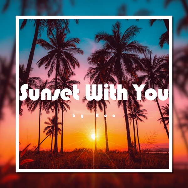 Sunset With You - Single album cover