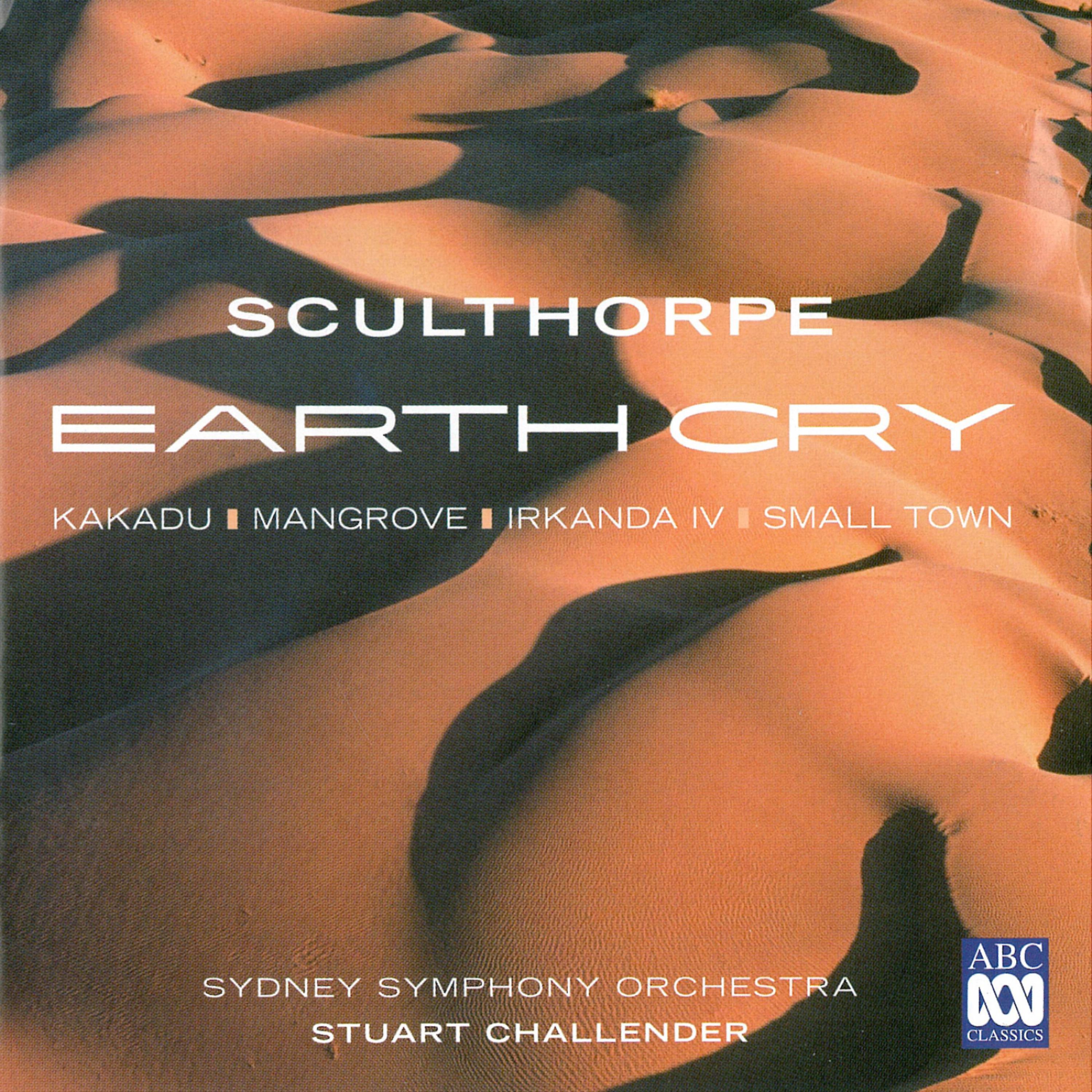 Peter Sculthorpe: Earth Cry album cover