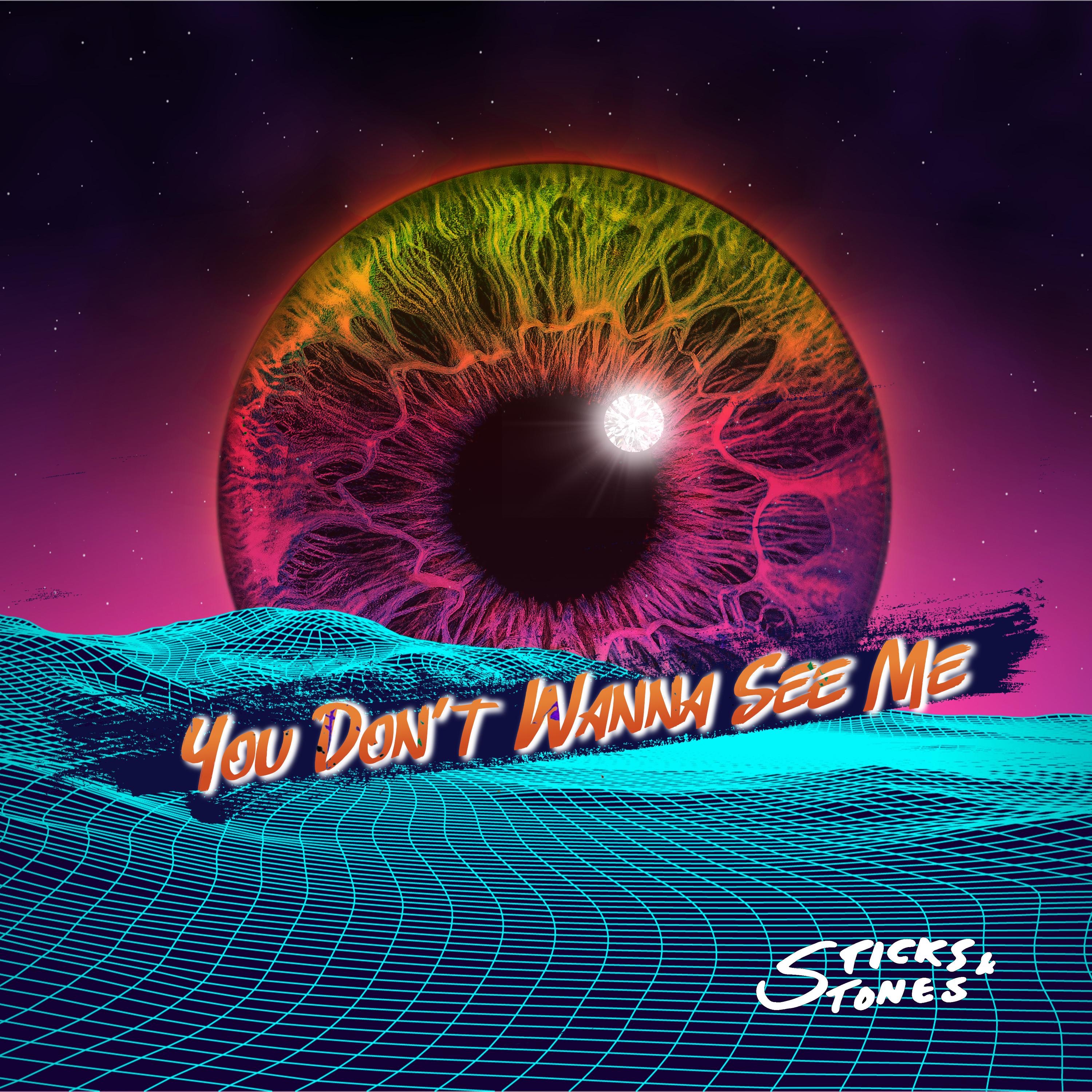 You Don't Wanna See Me (feat. Mark Lettieri) - Single album cover