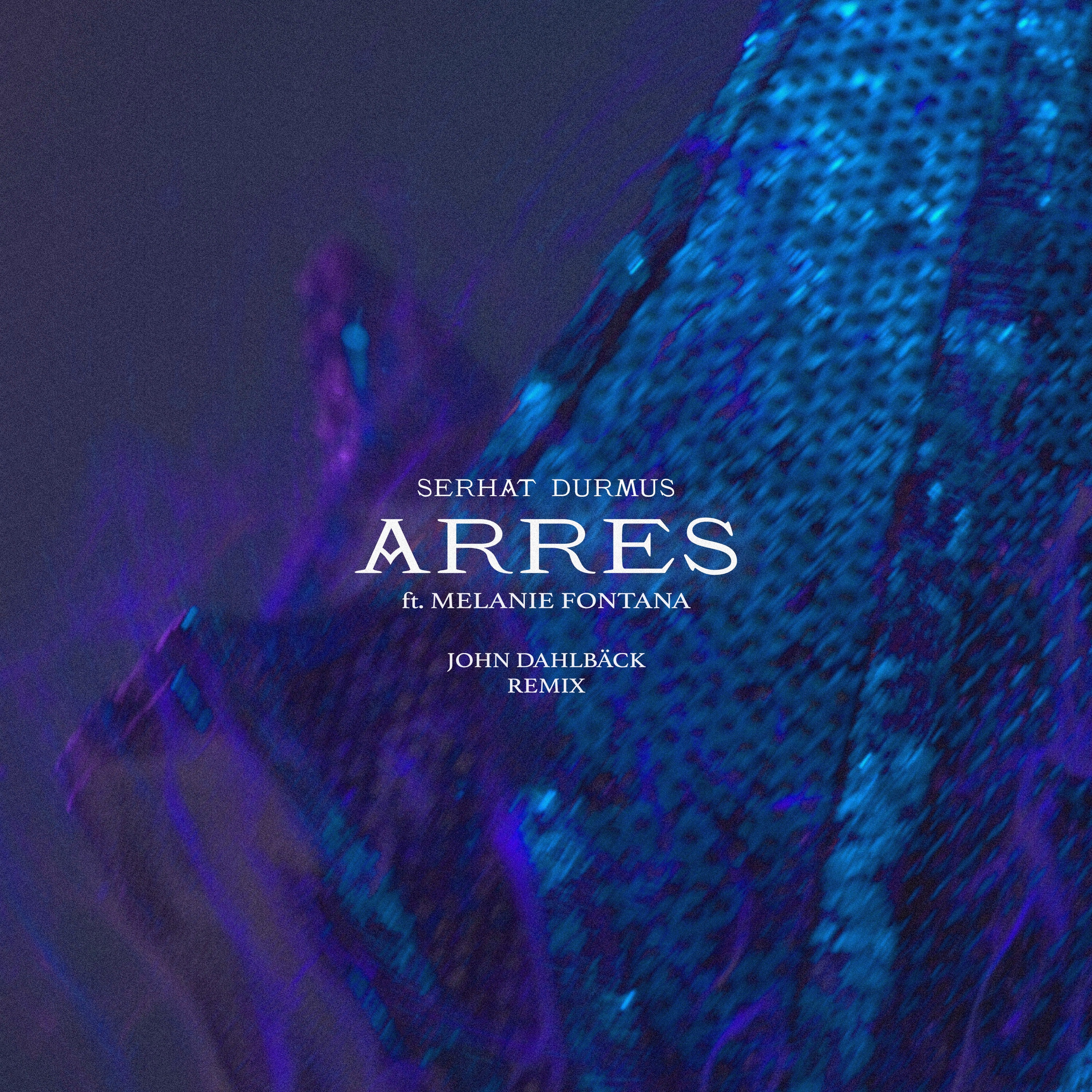 Arres (John Dahlbäck Remix) - Single album cover