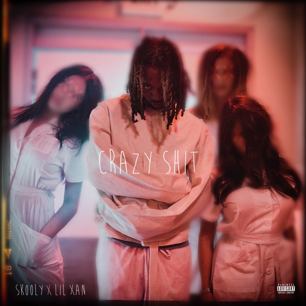 Crazy Shit (feat. Lil Xan) - Single album cover